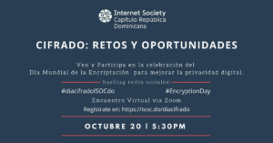 Global Encryption Day, internet society Republica Dominicana