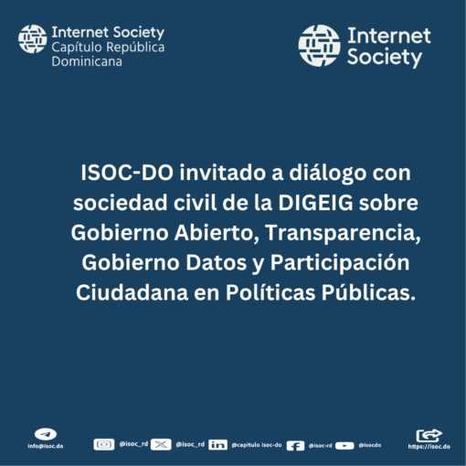 INvitación de la Dirección General de Ética Gubernamental a diálogo con la sociedad civil, isoc.do, internet society, osvaldo larancuent