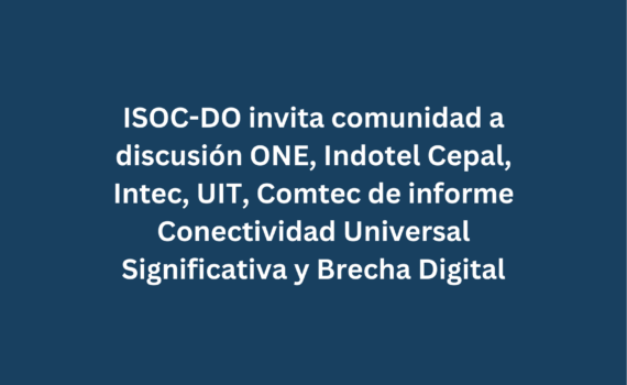 Invitación Conectividad Significativa 2024 junto a ONE; ITU, Cepal, Ontic