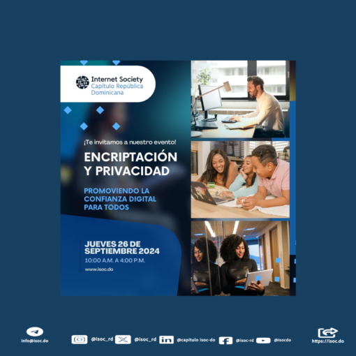 ISOC Community Day and Encryption Day by ISOC chapter Dominican Republic