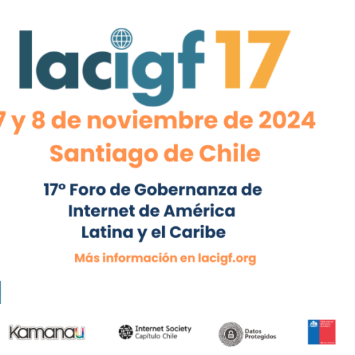 LACIGF XVII 17 2024 a celebrarse en Santiago de Chile, participa ISOC capítulo República Dominicana isoc.do