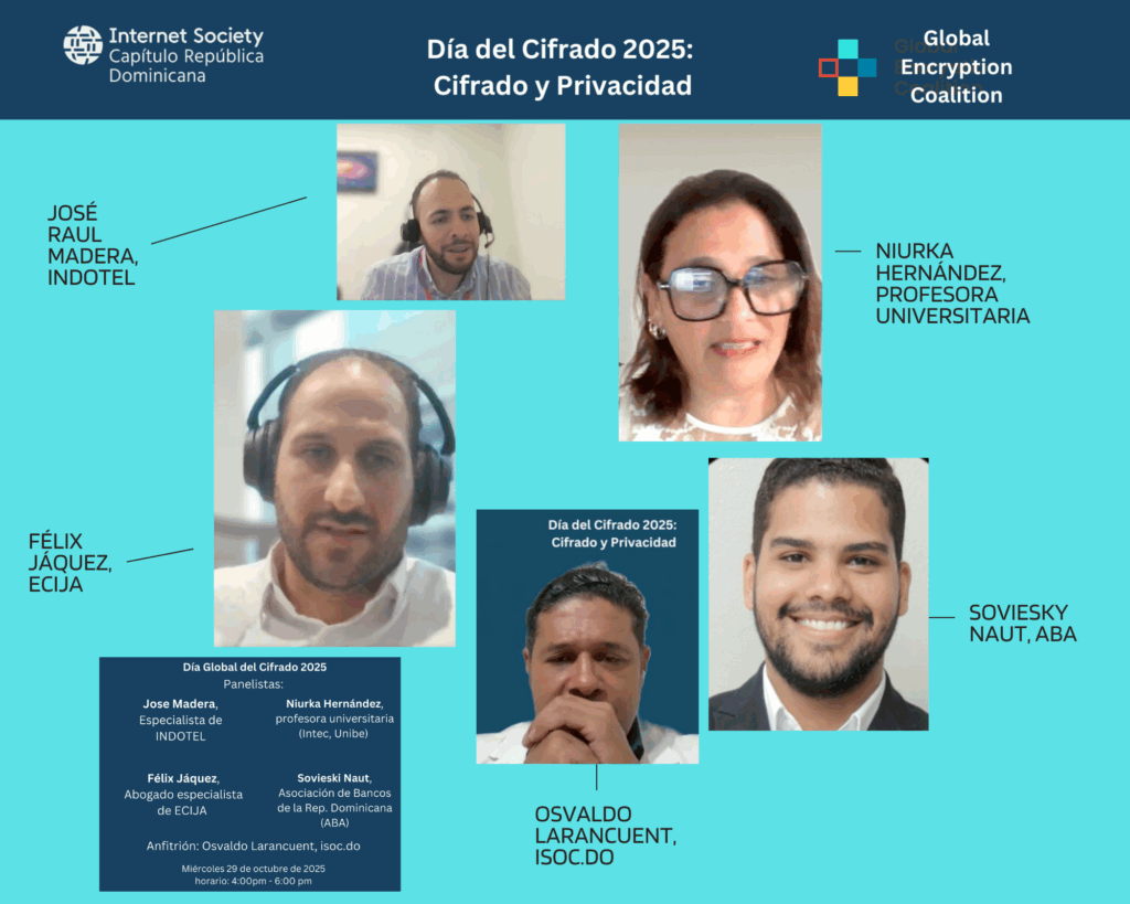 Dia Mundial Cifrado 2025 #GlobalEncryptionDay #GED #InternetSociety #DominicanRepublic